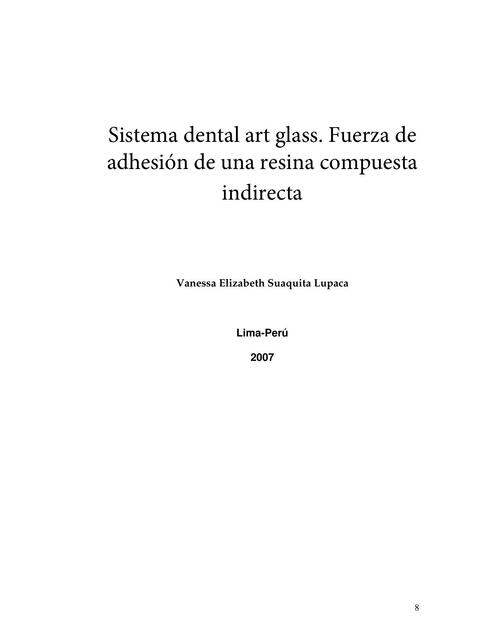 Sistema Dental Art Glass Fuerza De Adhesi N De Una Resina Compuesta