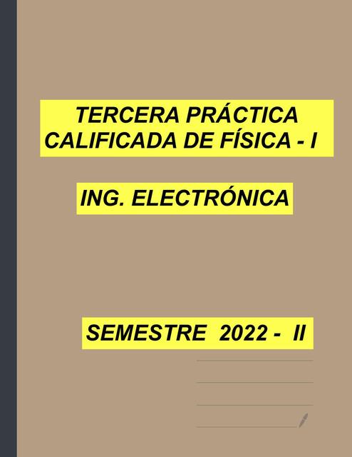 Tercera practica calificada de física I 