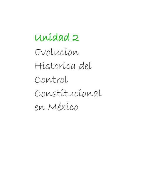 Evolución Histórica del Control Constitucional en México 