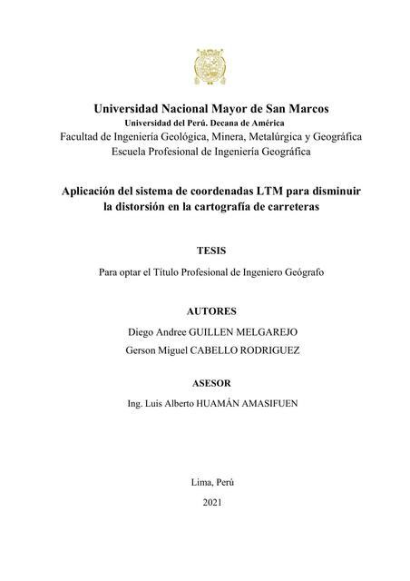 Aplicación del Sistema de Coordenadas LTM para Disminuir la Distorsión en la Cartografía de Carreteras