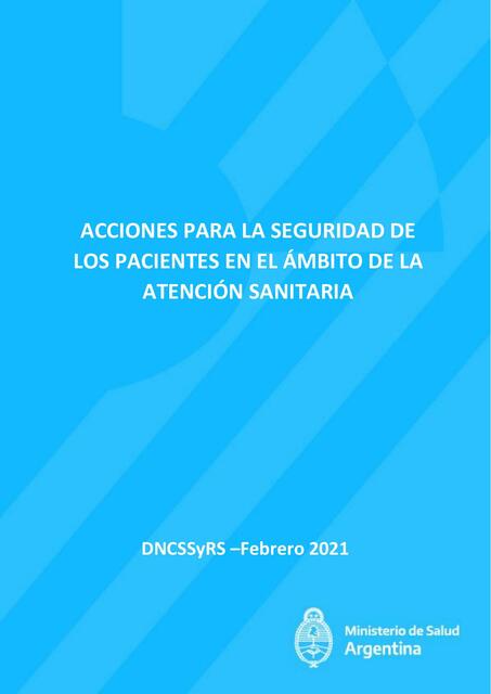 Acciones para la Seguridad de los Pacientes en el Ámbito de la Atención Sanitaria