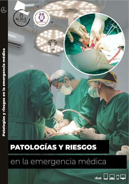 Patologías y riesgos emergencia médica 