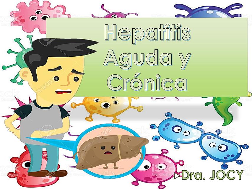 Hepatitis agudas y crónicas 