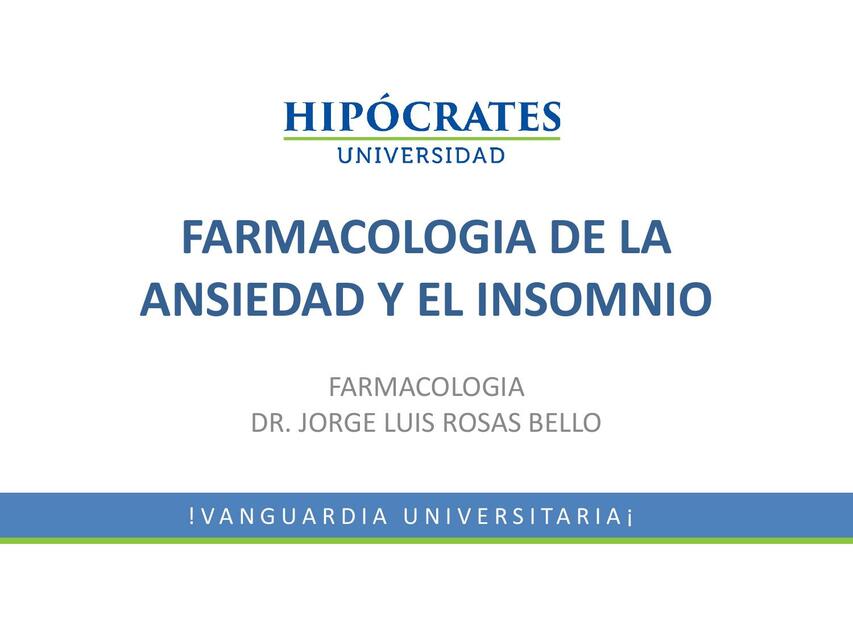 Farmacología de la Ansiedad y el Insomnio 