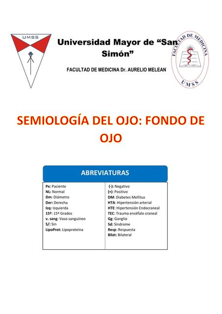 Semiología del Ojo: Fondo de Ojo 