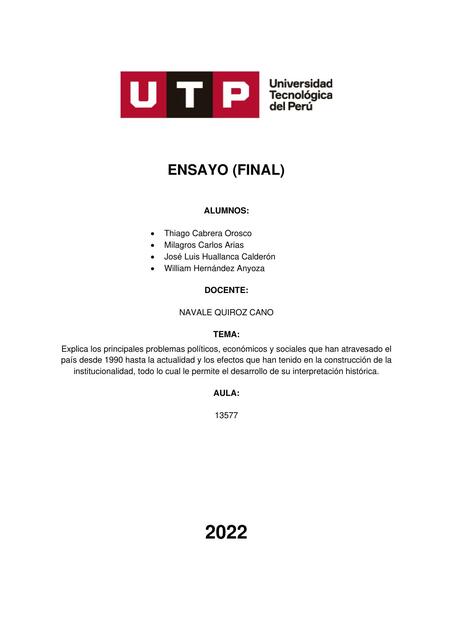 La Evolución del Conflicto Dentro del Estado Peruano desde los Años de 1990 hasta la Actualidad