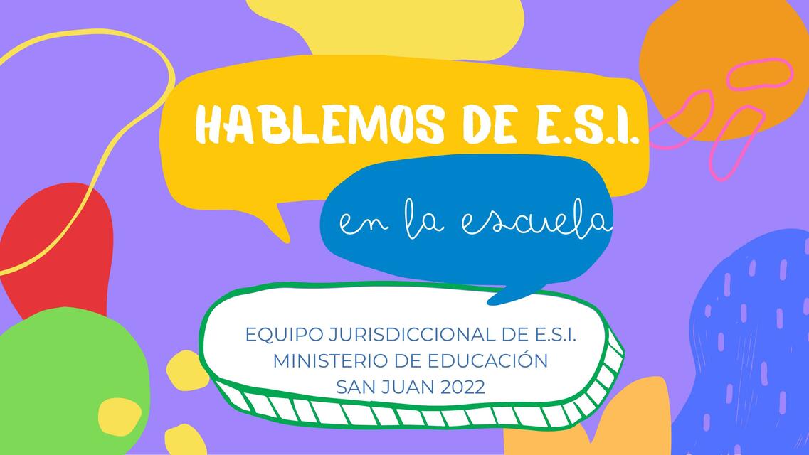 Hablemos de E.S.I. 