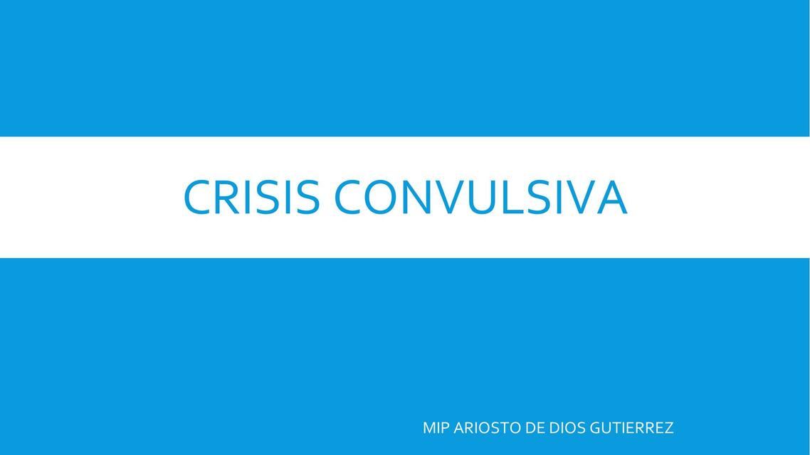 Crisis convulsiva