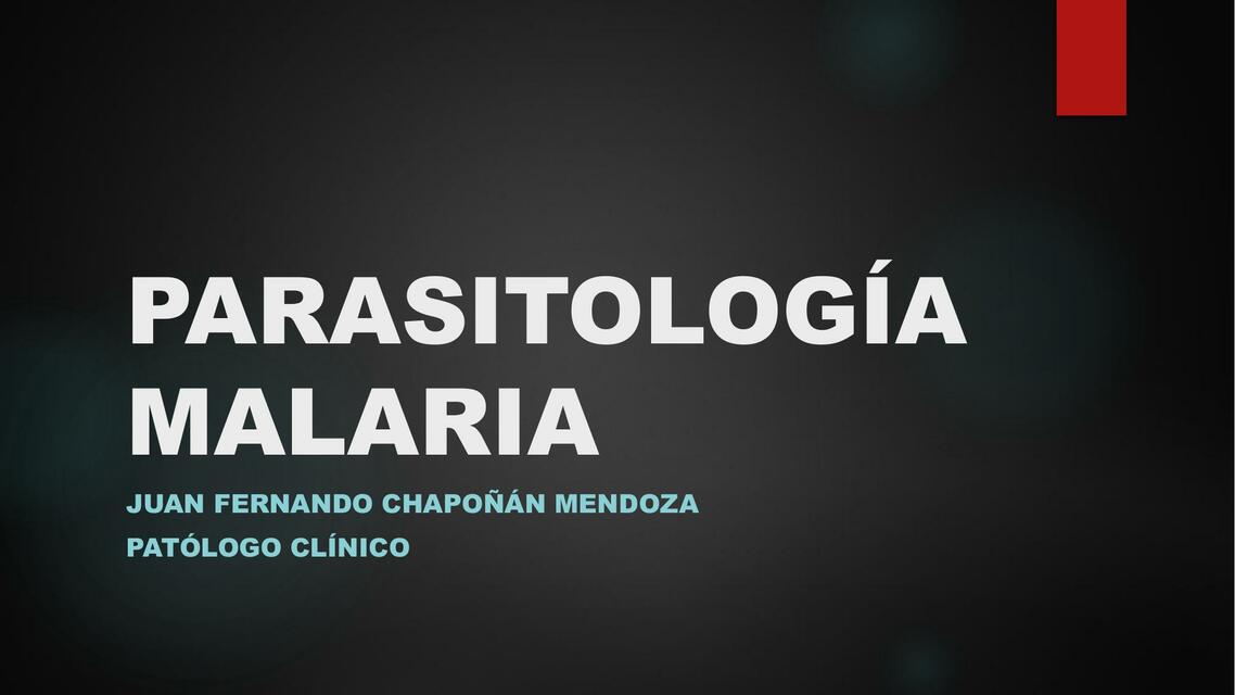 Parasitología malaria 