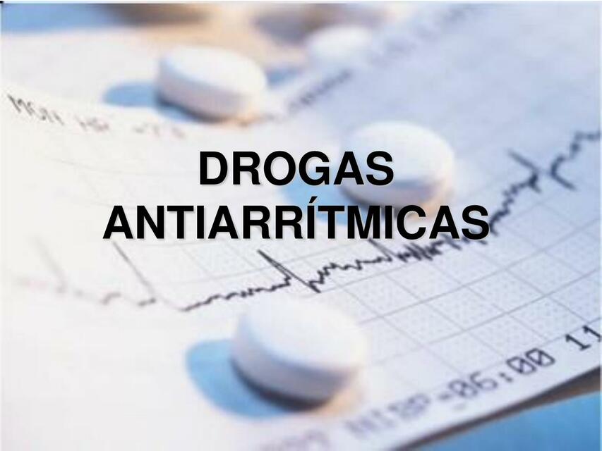 Drogas antiarrítmicas 