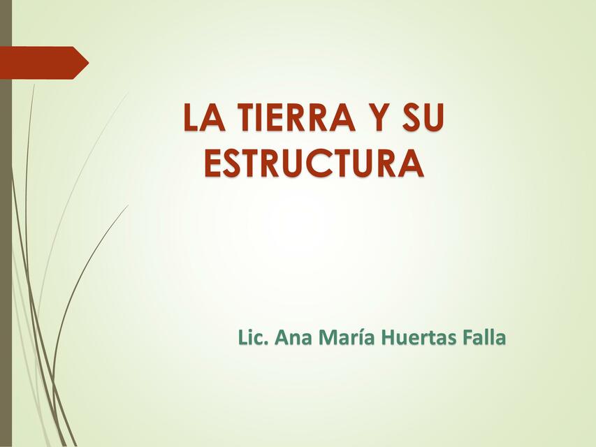 Diapositivas de estructura de la tierra