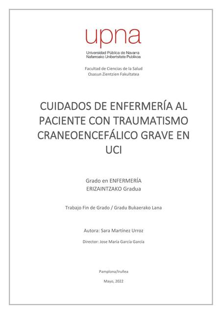 Cuidados de enfermería a paciente con traumatismo craneoencefálico grave