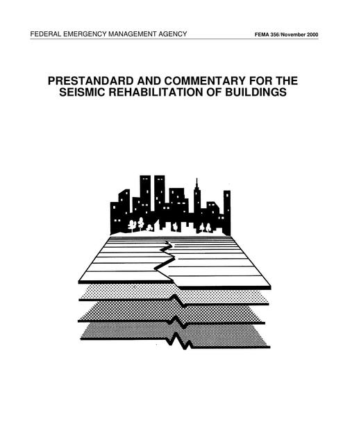 Prestandard and commentary for the seismic rehabilitation of buildings