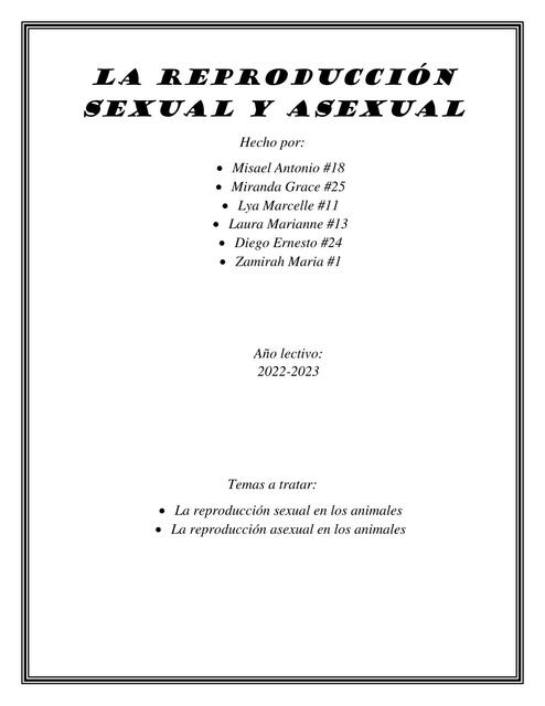 La reproducción sexual y asexual