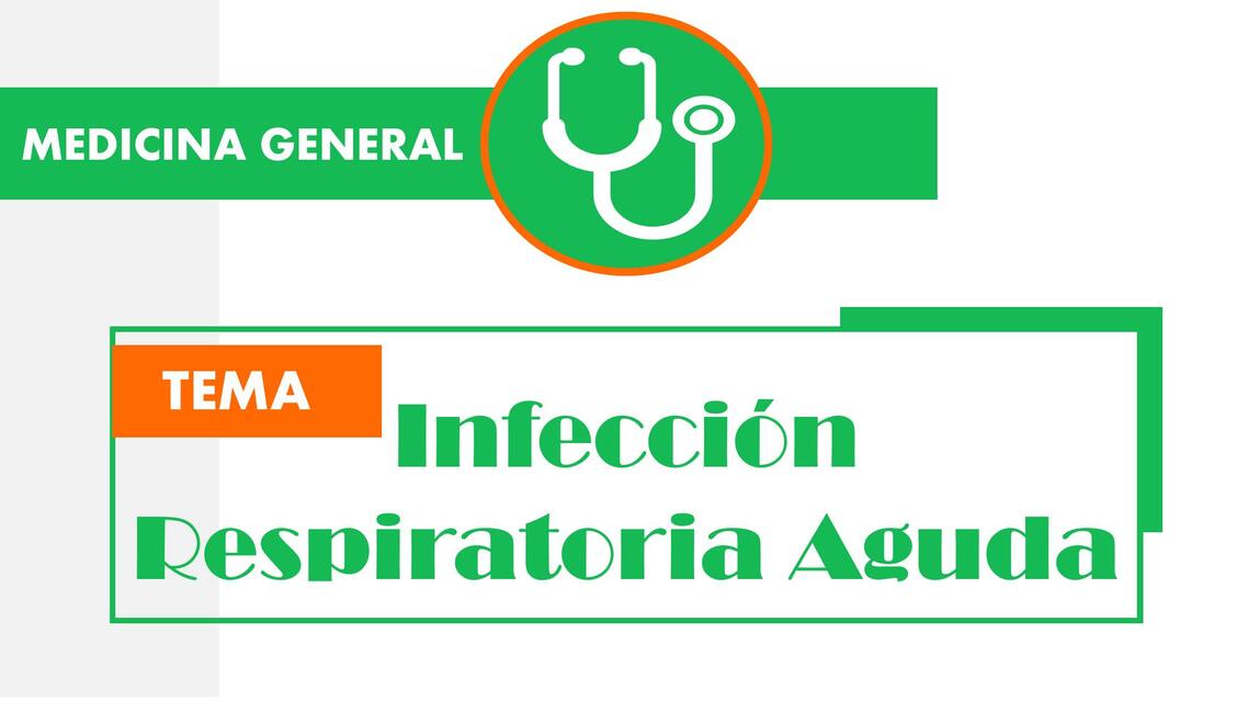 INFECCIONES RESPIRATORIAS AGUDAS