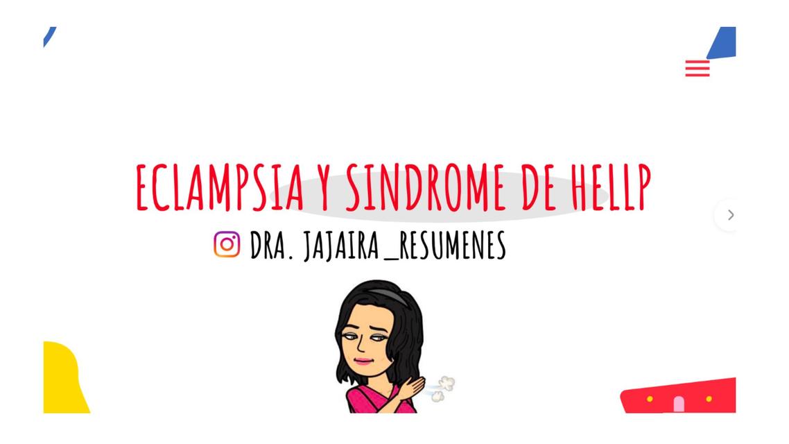ECLAMPSIA Y SINDROME DE HELLP. Jajaira Delgado Gutiérrez uDocz