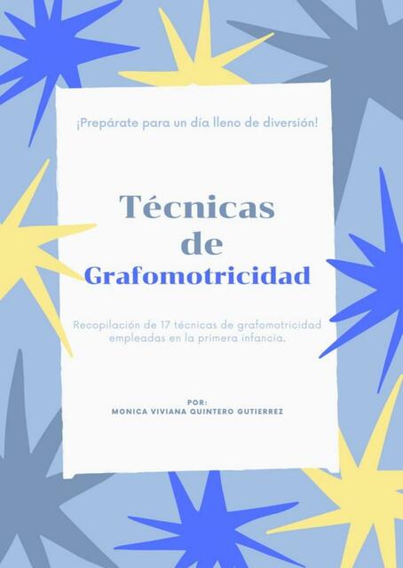 TÉCNICAS DE GRAFOMOTRICIDAD