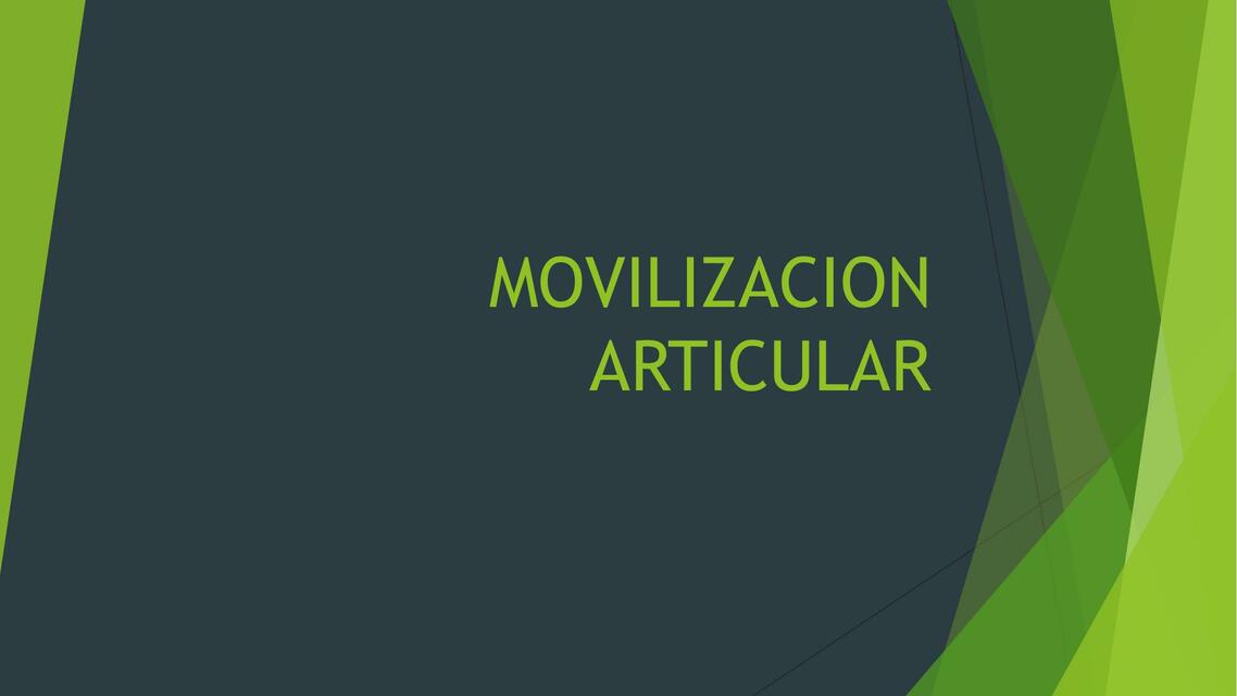 Movilización Articular 