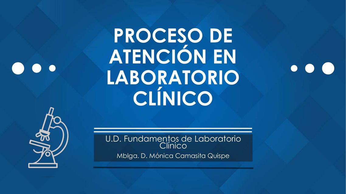 Proceso de atención en laboratorio clínico 