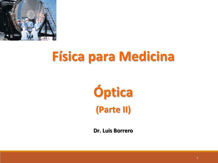 Física para medicina óptica