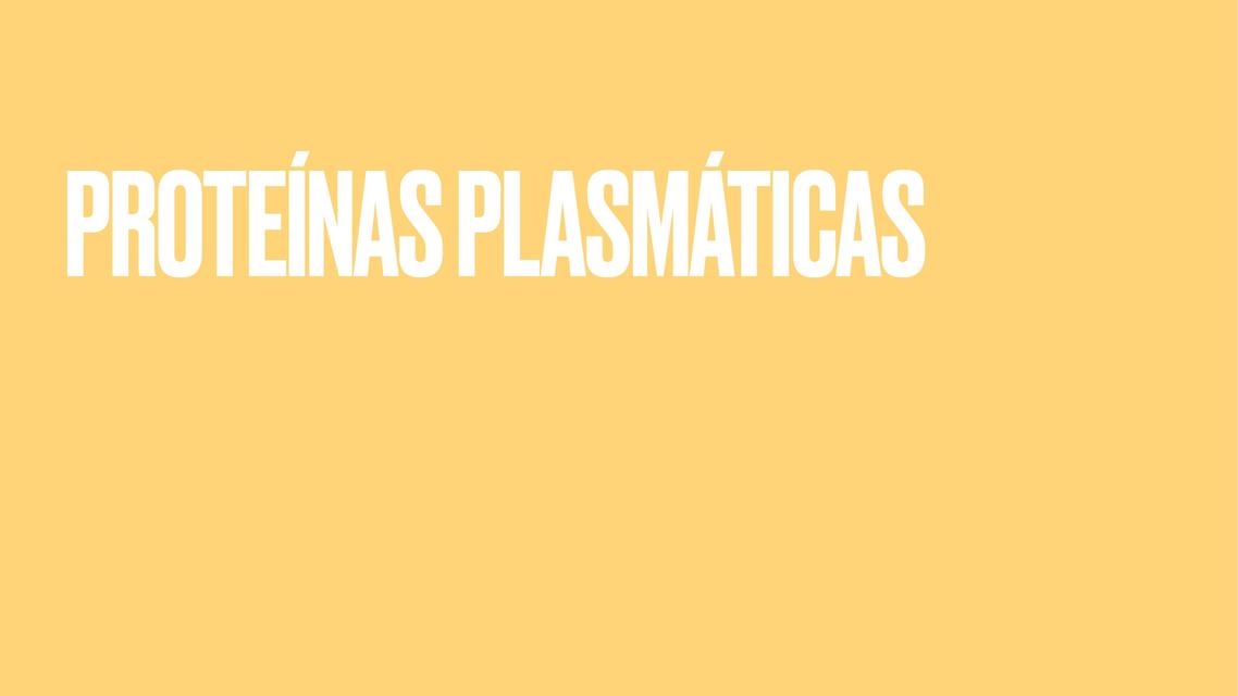 Proteínas Plasmáticas  