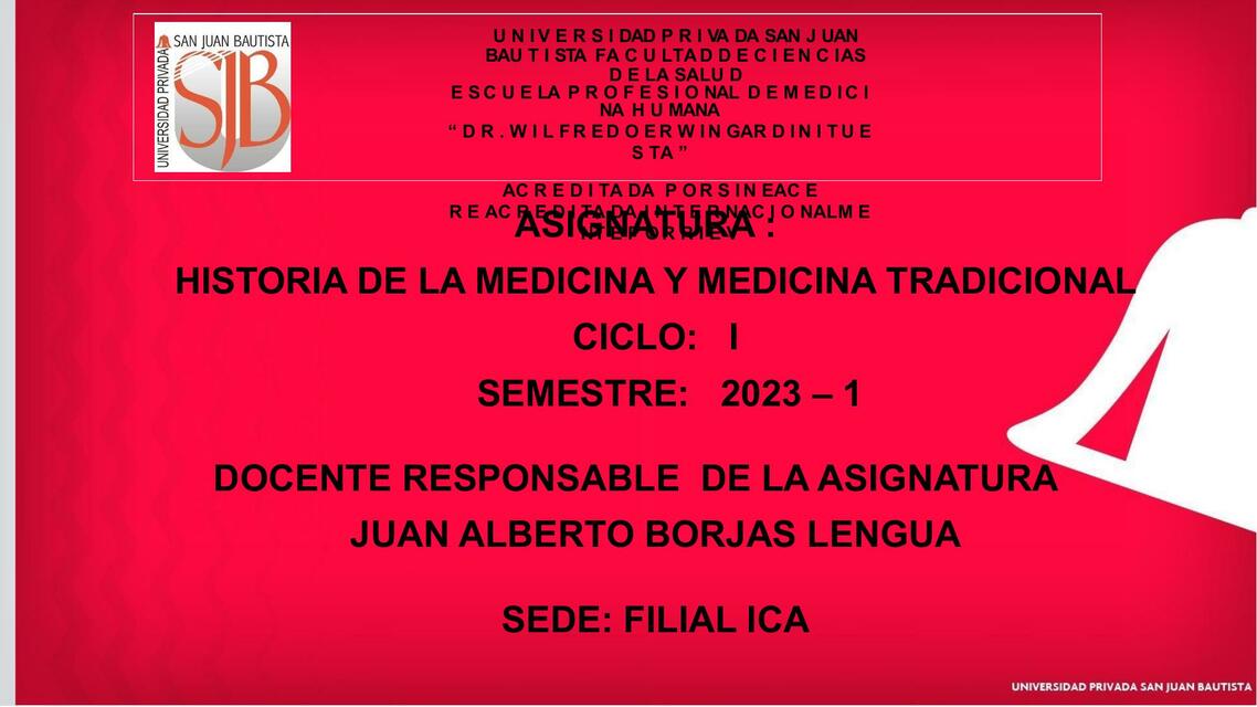 Historia de la Medicina y Medicina Tradicional 