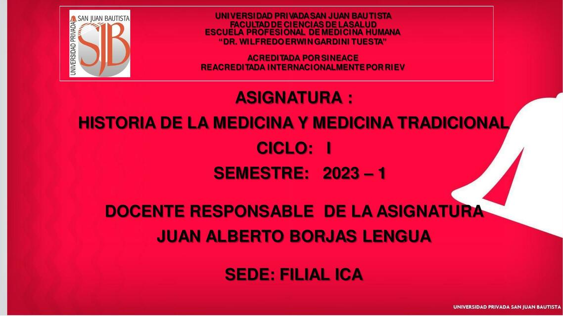 Historia de la Medicina y Medicina Tradicional 