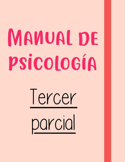 Manual De Psicología Tercer parcial