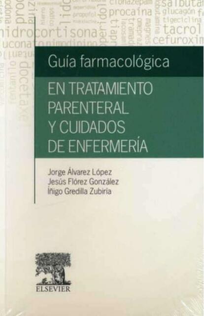 Guía farmacológica en tratamiento parenteral y cuidados de la enfermería