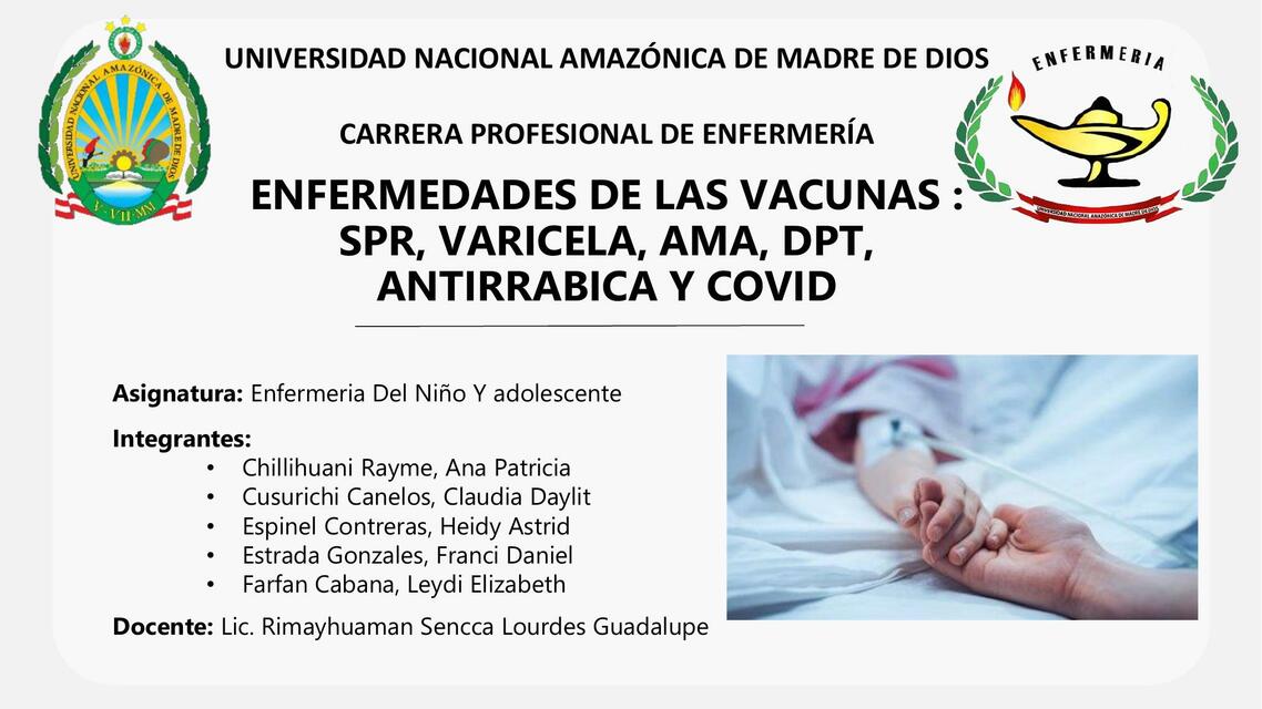 Enfermedades de las Vacunas: SPR, Varicela, AMA, DPT, Antirrábica y Covid 