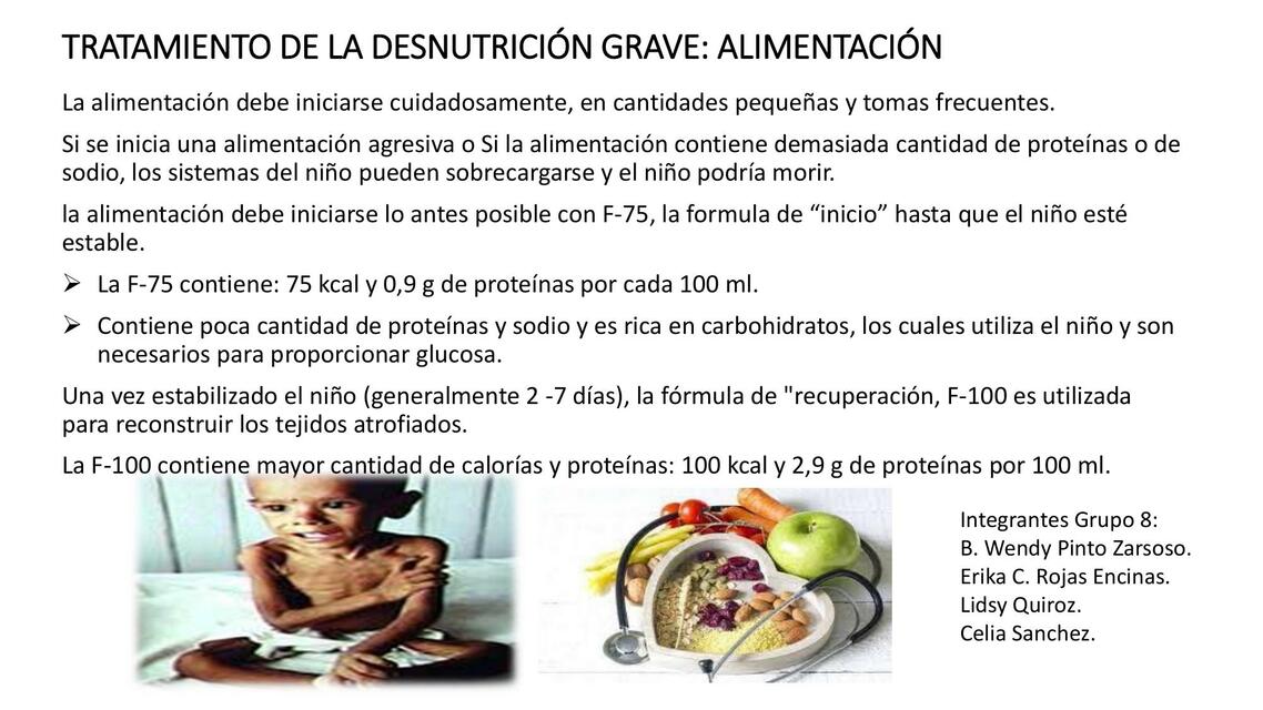 Tratamiento de la Desnutrición Grave: Alimentación 