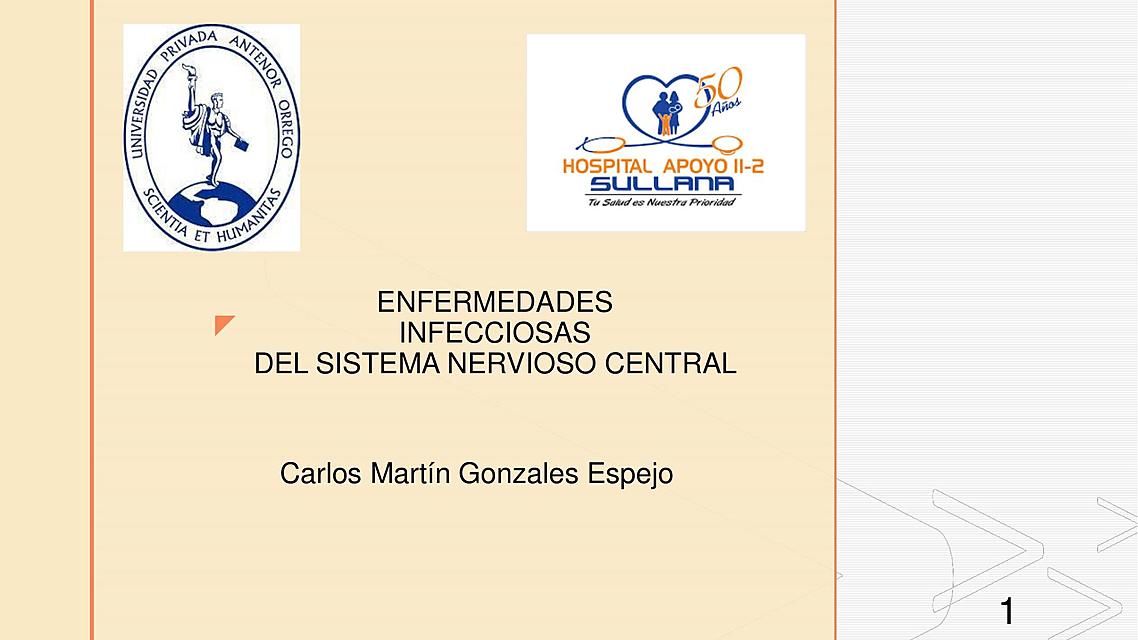 ENFERMEDADESINFECCIOSASDEL SISTEMA NERVIOSO CENTRAL