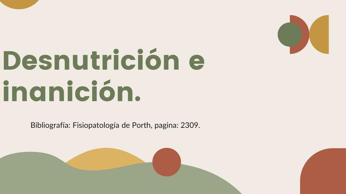 Desnutrición e inanición