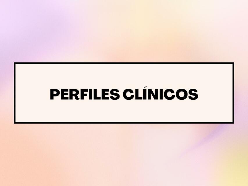 Perfiles Clínicos 