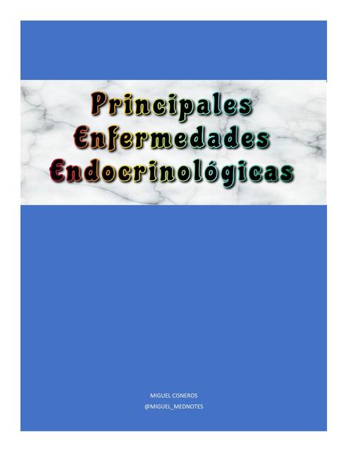 PRINCIPALES ENFERMEDADES ENDOCRINOLOGICAS (HORMONAS)