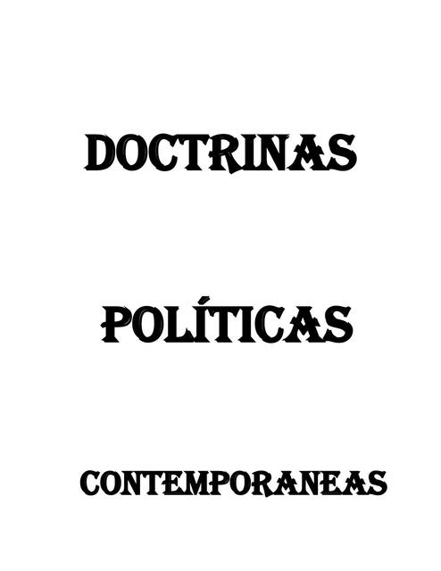 DOCTRINAS POLITICAS CONTEMPORANEAS