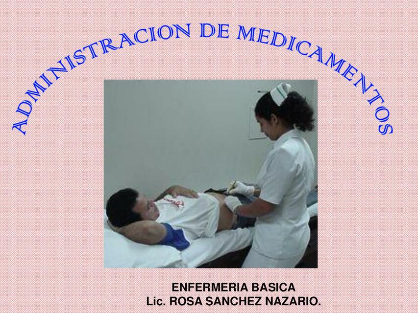 Administracion medicamentos clase