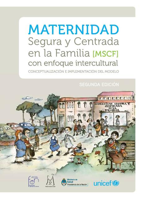 Maternidad segura y centrada en la familia