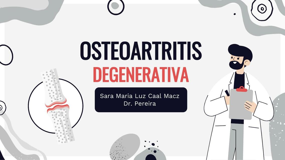 Osteoartritis Degenerativa 