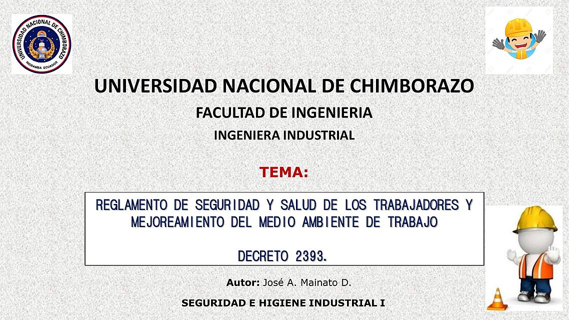 Decreto Ejecutivo 2393 - Reglamento de Seguridad y Salud Ocupacional: Ecuador