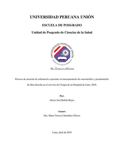 Proceso de Atención de Enfermería a Paciente en Transoperatorio de Osteomielitis y Pseudoartrosis de Tibia Derecha