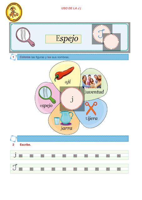 Uso de la J j 