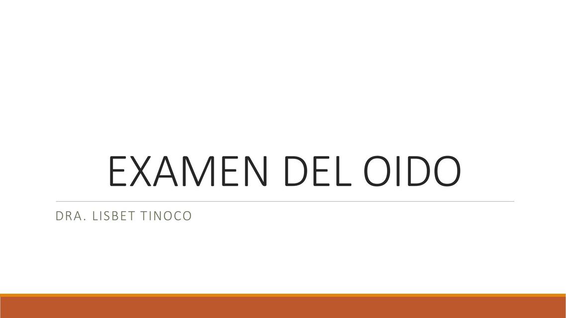 Examen del oído  