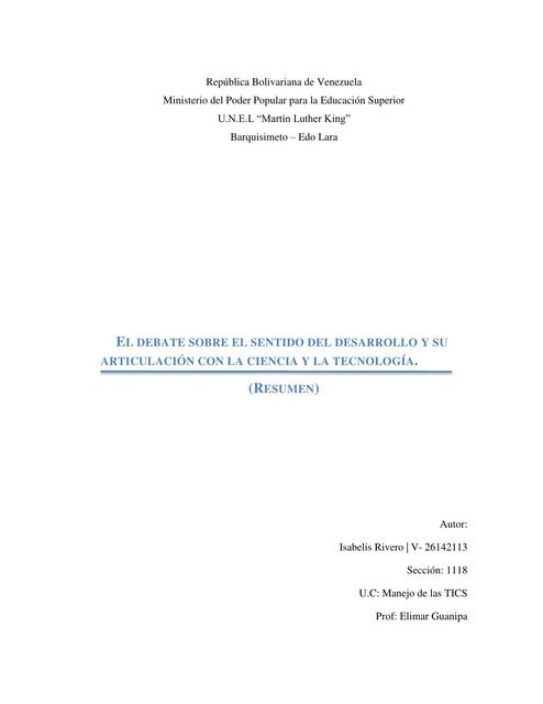 Debate sobre el sentido del desarrollo y su articulacion con la ciencia  y la tecnologia