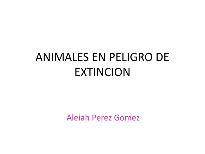 Animales en peligro de extincion