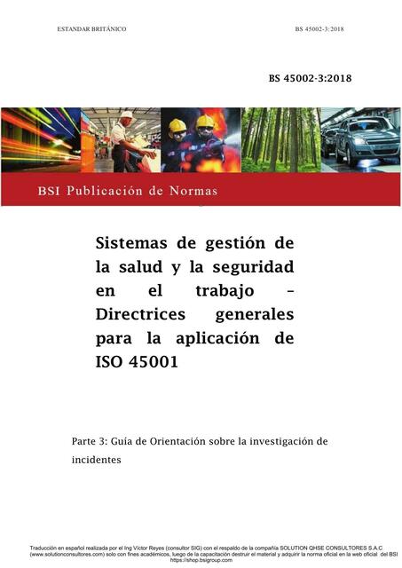 Sistemas de Gestión de la Salud y la Seguridad en el Trabajo – Directrices Generales para la Aplicación de ISO 45001