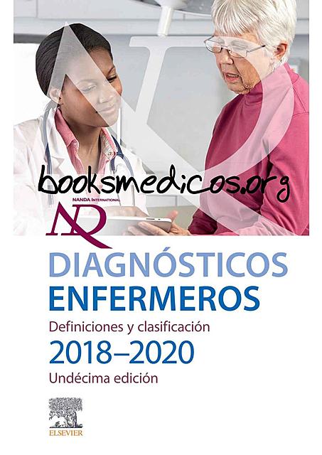 Diagnosticos enfermeros Definiciones y clasificacion 2018-2020