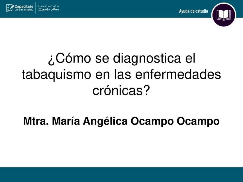 Cómo se diagnostica el tabaquismo en las enfermedades crónicas 