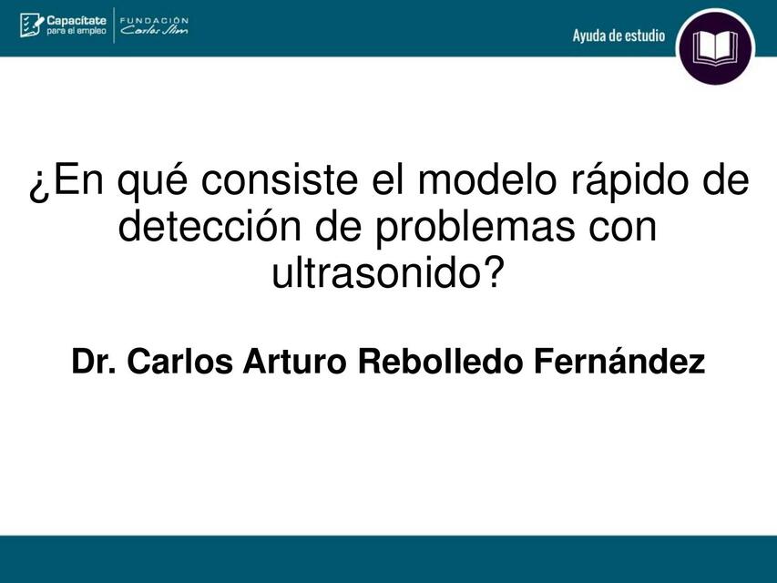 Modelo Rápido de Detección de Problemas con Ultrasonido 