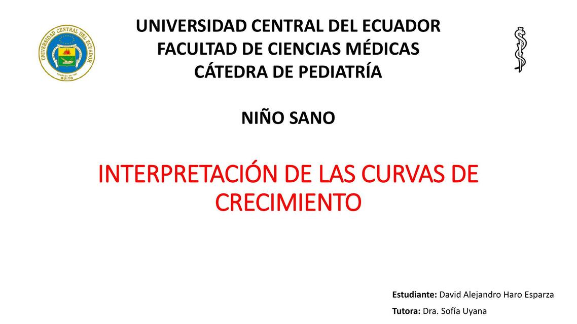 Interpretación de las Curvas de Crecimiento (Niño Sano)